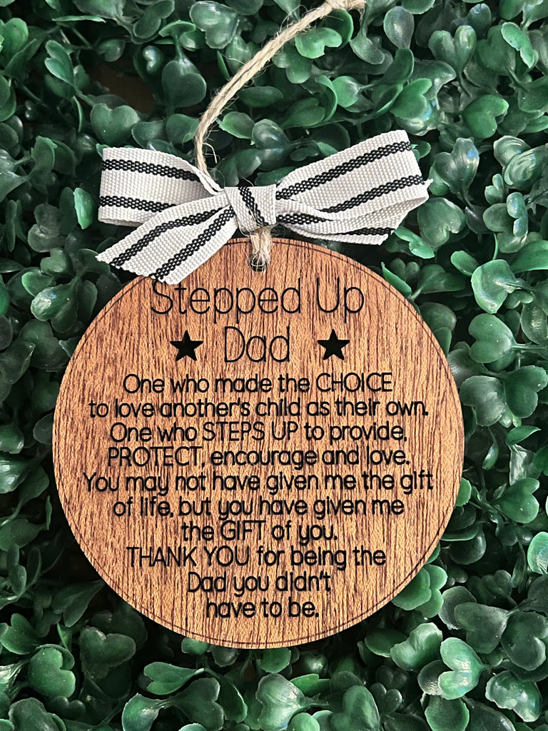 Stepped Up Dad Christmas Ornament