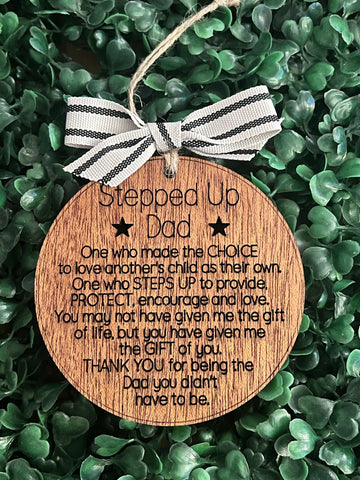 Stepped Up Dad Christmas Ornament
