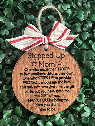 Stepped Up Mom Christmas Ornament