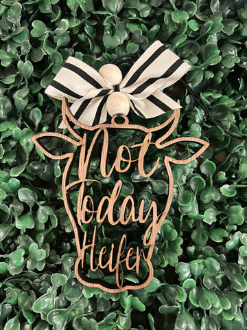 Not Today Heifer Car Charm