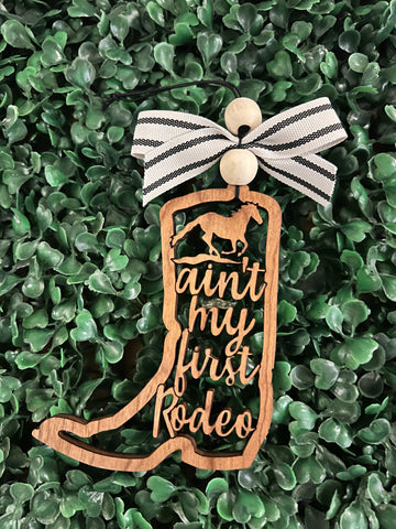"Ain't my first Rodeo" Boot Car Charm