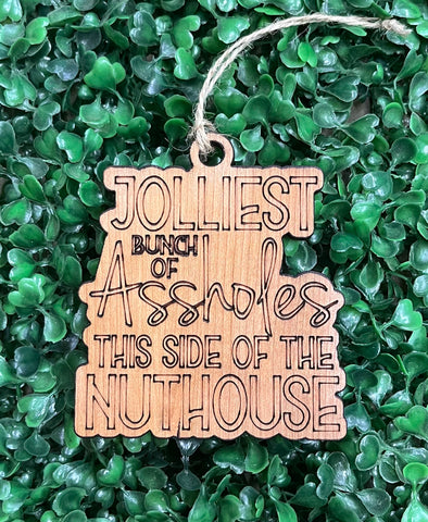 Jolliest Assholes Christmas Ornament