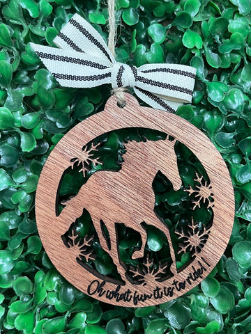 Oh What Fun It is to Ride Horse Cutout Ornament