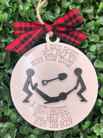 A Good Friend and A Best Friend Ornament