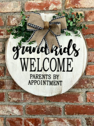 Grandkids Welcome Parents by Appointment Door Round